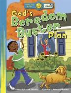 God's Boredom Buster Plan di Diane Stortz edito da Happy Day Book