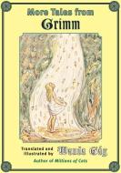 More Tales from Grimm di Wanda Gag edito da University of Minnesota Press