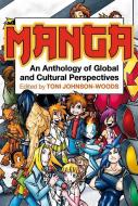 Manga di Toni Johnson-Woods edito da Bloomsbury Publishing PLC