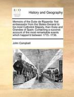 Memoirs Of The Duke De Ripperda di Photographer John Campbell edito da Gale Ecco, Print Editions