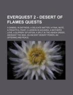 Everquest 2 - Desert Of Flames Quests: A di Source Wikia edito da Books LLC, Wiki Series