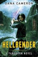Hellbender di Dana Cameron edito da Amazon Publishing