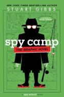 Spy Camp the Graphic Novel di Stuart Gibbs edito da SIMON & SCHUSTER BOOKS YOU