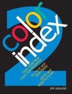 Color Index 2 di Jim Krause edito da F&w Publications Inc