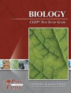 Biology CLEP Test Study Guide di Passyourclass edito da Breely Crush