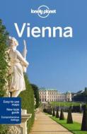 Lonely Planet Vienna di Lonely Planet, Anthony Haywood, Kerry Christiani, Marc Di Duca edito da Lonely Planet Publications Ltd