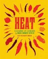 Heat di Kay Plunkett-Hogge edito da Quercus Publishing