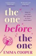 The One Before the One The One Before the One