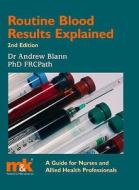 Routine Blood Results Explained di #Blann,  Andrew D. edito da M&k Update Ltd
