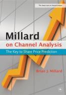 Millard on Channel Analysis di Brian J. Millard edito da Harriman House Ltd