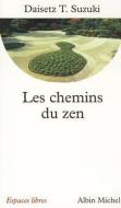 Chemins Du Zen (Les) di Me Suzuki edito da ALBIN MICHEL