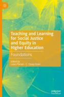 Teaching And Learning For Social Justice And Equity In Higher Education edito da Springer Nature Switzerland Ag