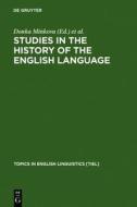 Studies in the History of the English Language: A Millennial Perspective edito da Walter de Gruyter