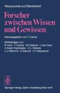 Forscher zwischen Wissen und Gewissen edito da Springer Berlin Heidelberg