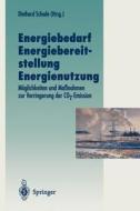 Energiebedarf Energiebereitstellung Energienutzung edito da Springer Berlin Heidelberg