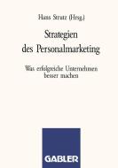 Strategien des Personalmarketing edito da Gabler Verlag