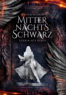 Mitternachtsschwarz - Herrin der Raben di Jessica Wismar edito da Books on Demand