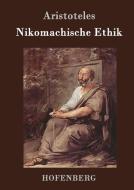 Nikomachische Ethik di Aristoteles edito da Hofenberg