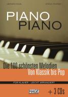 Piano Piano. Notenbuch di Gerhard Kölbl, Stefan Thurner edito da Hage Musikverlag
