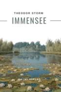 Theodor Storm: Immensee. Vollständige Neuausgabe di Theodor Storm edito da LIWI Literatur- und Wissenschaftsverlag