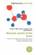Muscular System Of The Horse edito da Vdm Publishing House