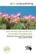 Corymbia Hendersonii edito da Alphascript Publishing