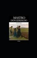 Mastro Don Gesualdo di Giovanni Verga edito da Independently Published