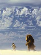 Where the Wild Things are - Movie Storybook di Barb Bershe edito da HarperCollins Publishers