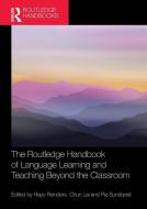 The Routledge Handbook Of Language Learning And Teaching Beyond The Classroom edito da Taylor & Francis Ltd