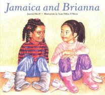 Jamaica and Brianna di Juanita Havill edito da HOUGHTON MIFFLIN