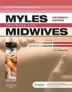 Myles\' Textbook For Midwives edito da Elsevier Health Sciences