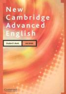 New Cambridge Advanced English Student\'s Book di Leo Jones edito da Cambridge University Press
