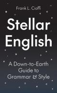 Stellar English di Frank L. Cioffi edito da Princeton University Press