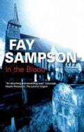 In the Blood di Fay Sampson edito da Severn House Large Print