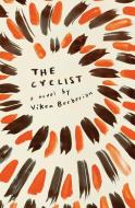 CYCLIST di Viken Berberian edito da SS   - SIMON & SCHUSTER