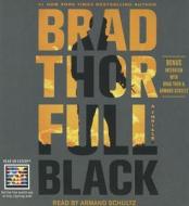 Full Black: A Thriller di Brad Thor edito da Simon & Schuster Audio
