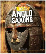 Fact Cat: History: Early Britons: Anglo Saxons di Izzi Howell edito da Hachette Children's Group