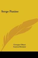 Serge Panine di Georges Ohnet edito da Kessinger Publishing Co