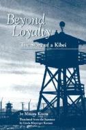 Kiyota: Beyond Loyalty Paper di Minoru Kiyota edito da UNIV OF HAWAII PR