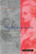 The Wicked Queen: Interagency Cooperation and the Preservation of Biodiversity di Chantal Thomas edito da ZONE BOOKS