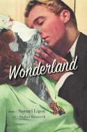 Wonderland di Samuel Ligon edito da Lost Horse Press