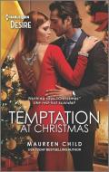 Temptation at Christmas di Maureen Child edito da HARLEQUIN SALES CORP