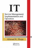 Implementation And Operation di Ahmad K. Shuja edito da Taylor & Francis Ltd