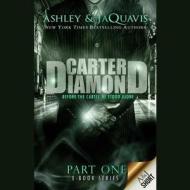 Carter Diamond di JaQuavis Coleman, Ashley edito da Buck 50 Productions