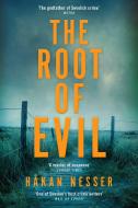 The Root of Evil di Håkan Nesser edito da Pan Macmillan