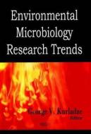 Environmental Microbiology Research Trends edito da Nova Science Publishers Inc