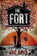 The Fort di Aric Davis edito da Amazon Publishing