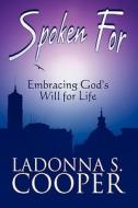 Embracing God's Will For Life di Ladonna S. Cooper edito da Publishamerica