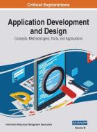 Application Development and Design di MANAGEMENT ASSOCIATI edito da Engineering Science Reference