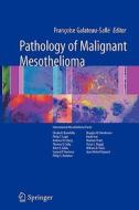 Pathology of Malignant Mesothelioma edito da Springer London